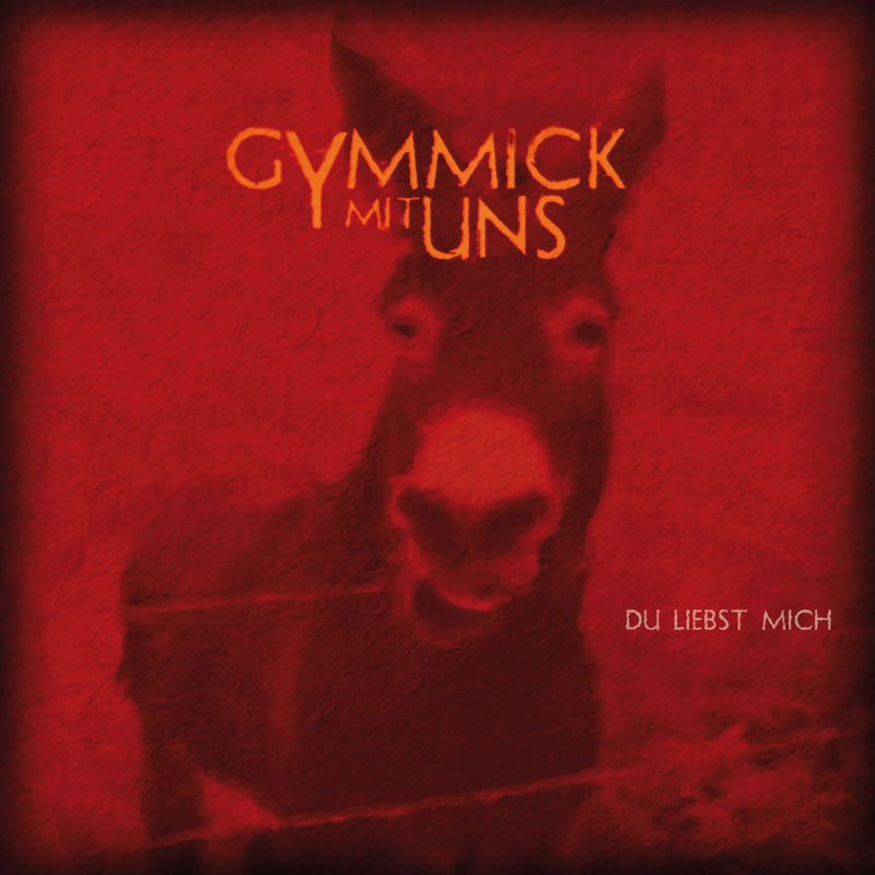 GYMMICK mit UNS - Wave - Du liebst mich