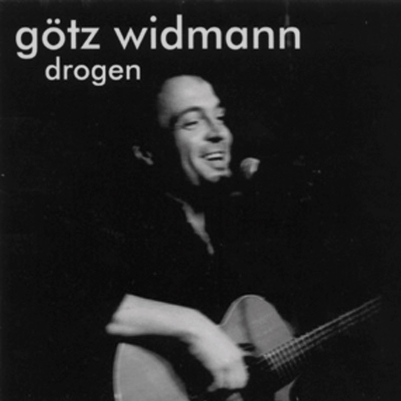 Götz Widmann - CD - Drogen