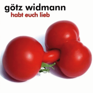 Götz Widmann - CD - Habt euch lieb