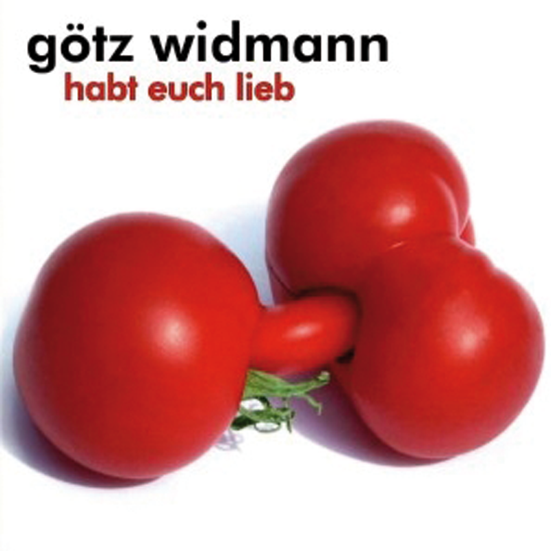 Götz Widmann - CD - Habt euch lieb
