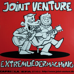 Sticker Joint Venture "Extremliedermaching" Original von 1999