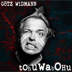 Götz Widmann - CD - Tohuwabohu