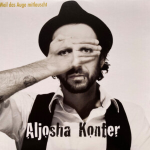 Aljosha Konter - Wave - Weil das Auge mitlauscht