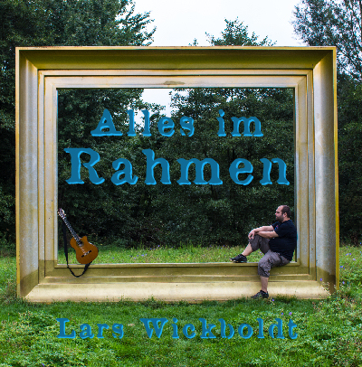 Lars Wickboldt - CD - Alles im Rahmen